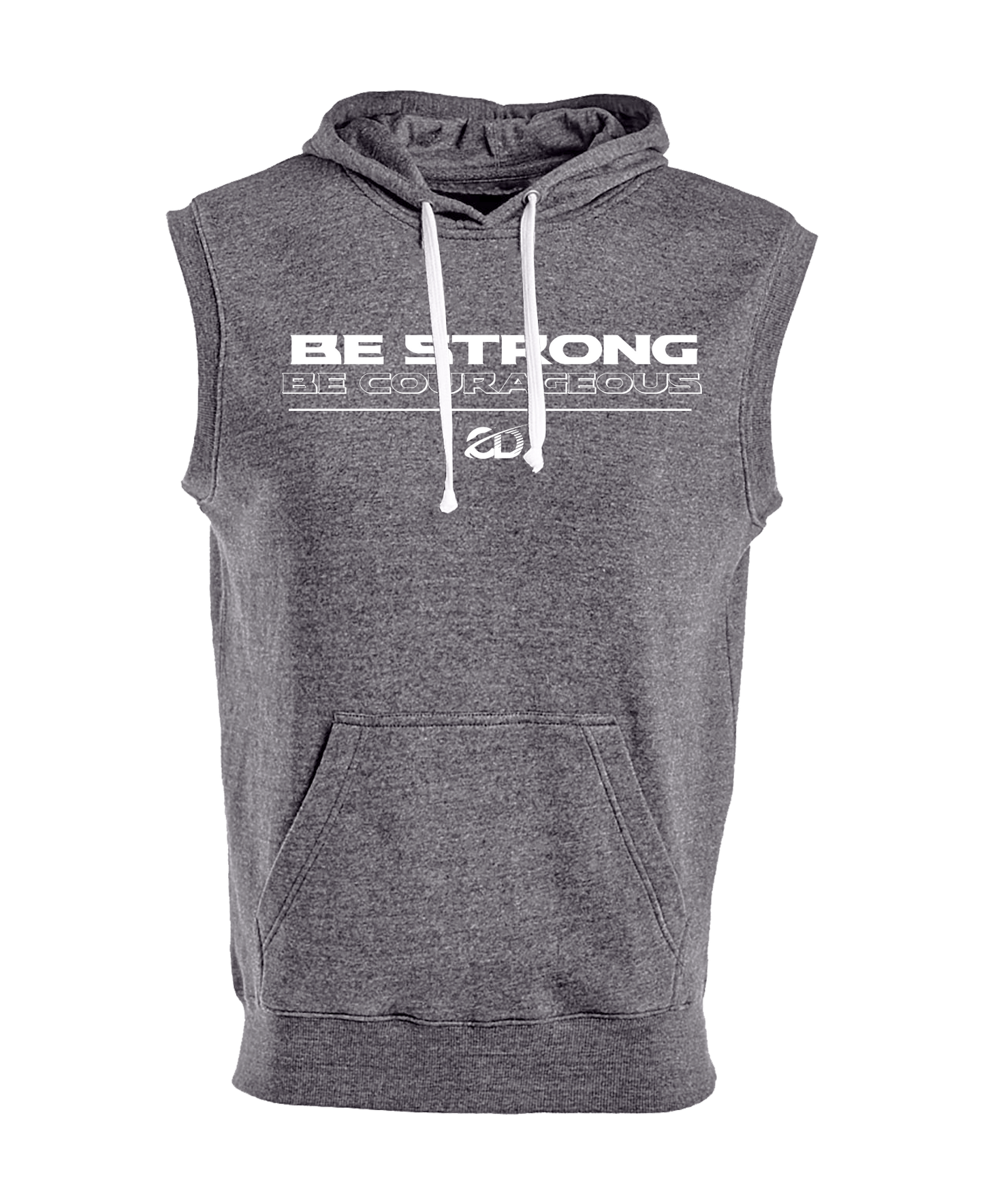 Be Strong, Be Courageous Sleeveless